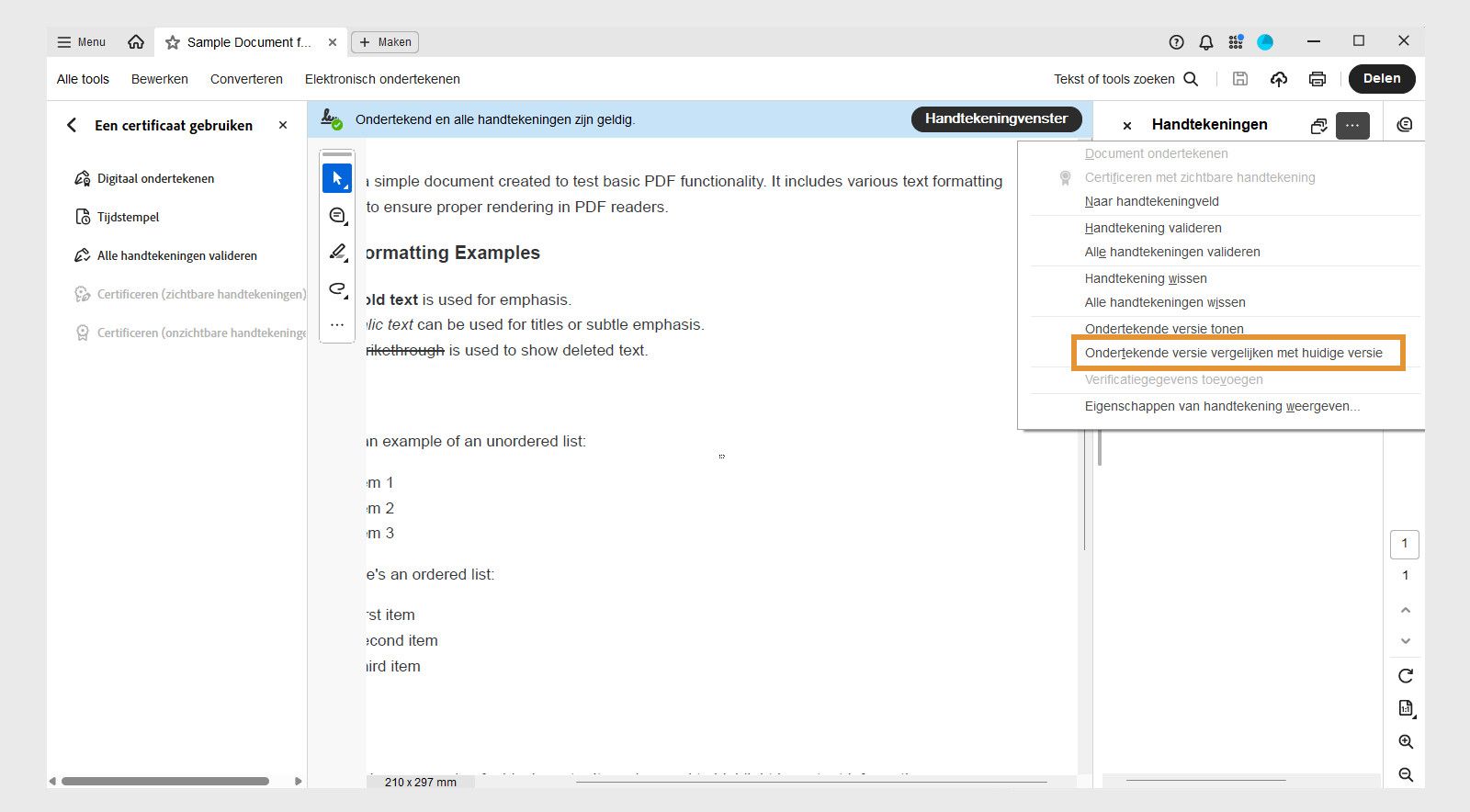 Het menu Opties van het deelvenster Handtekening toont de volgende opties: Document ondertekenen, Certificeren met zichtbare handtekening, Naar handtekeningveld gaan, Handtekening valideren, Alle handtekeningen valideren, Alle handtekeningen wissen, Ondertekende versie weergeven, Ondertekende versie vergelijken met huidige versie, Verificatie-informatie toevoegen, Eigenschappen van handtekening tonen en Juridische kennisgeving. 