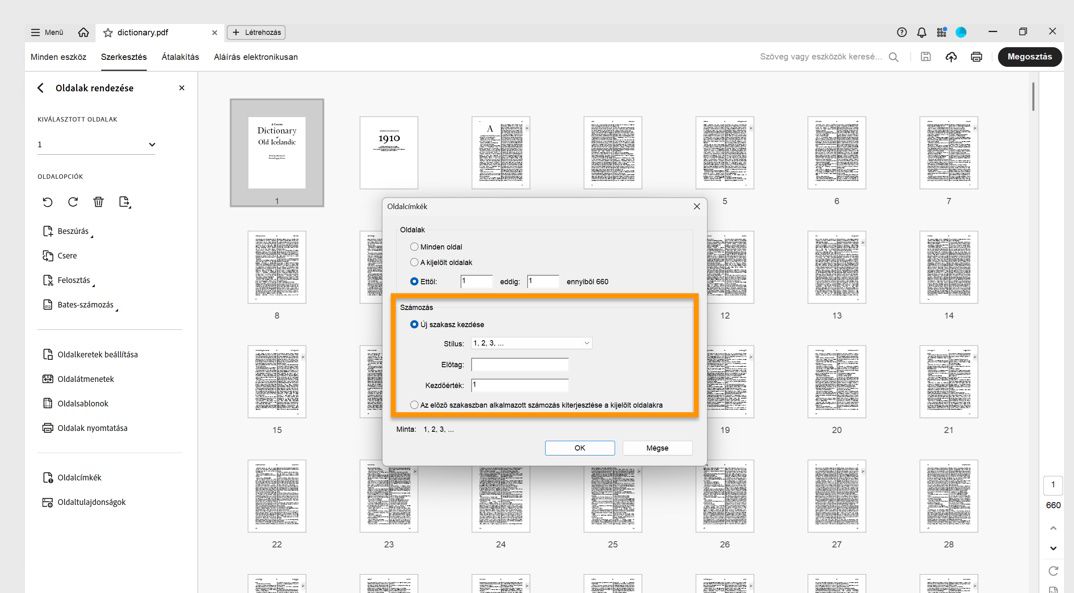 Az Oldalak rendezése panel megjeleníti az Oldalcímkék párbeszédpanelt, ahol lehetőség van új szakasz kezdésére vagy az előző szakaszban használt számozás kiterjesztésére.
