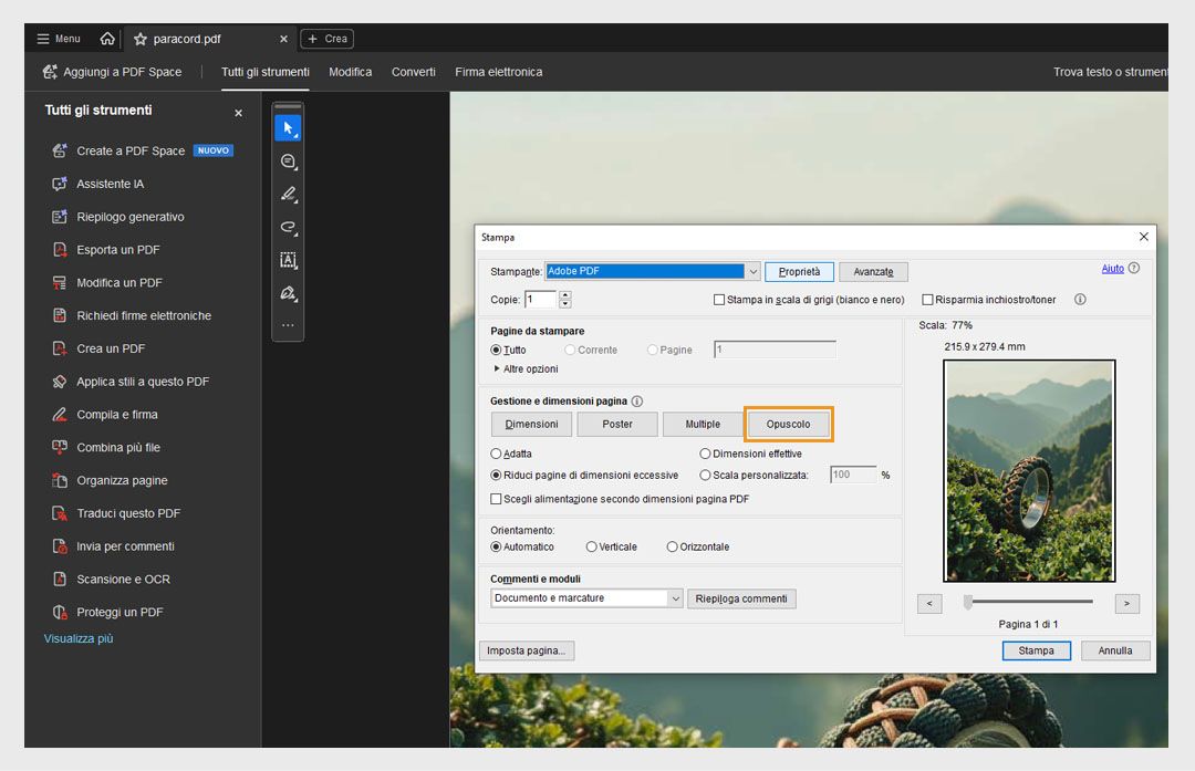 La sezione Dimensionamento e gestione pagine nella finestra di dialogo Stampa mostra l’opzione Opuscolo selezionata, con Sottoinsieme opuscolo, Rilegatura e Fogli. 