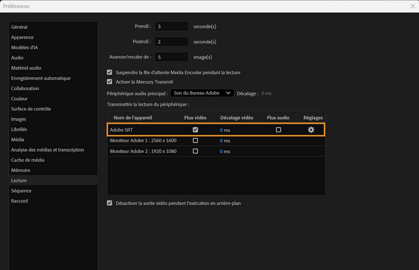 Le panneau des préférences de lecture affiche le paramètre Adobe SRT activé pour transmettre des flux vidéo et audio synchronisés.