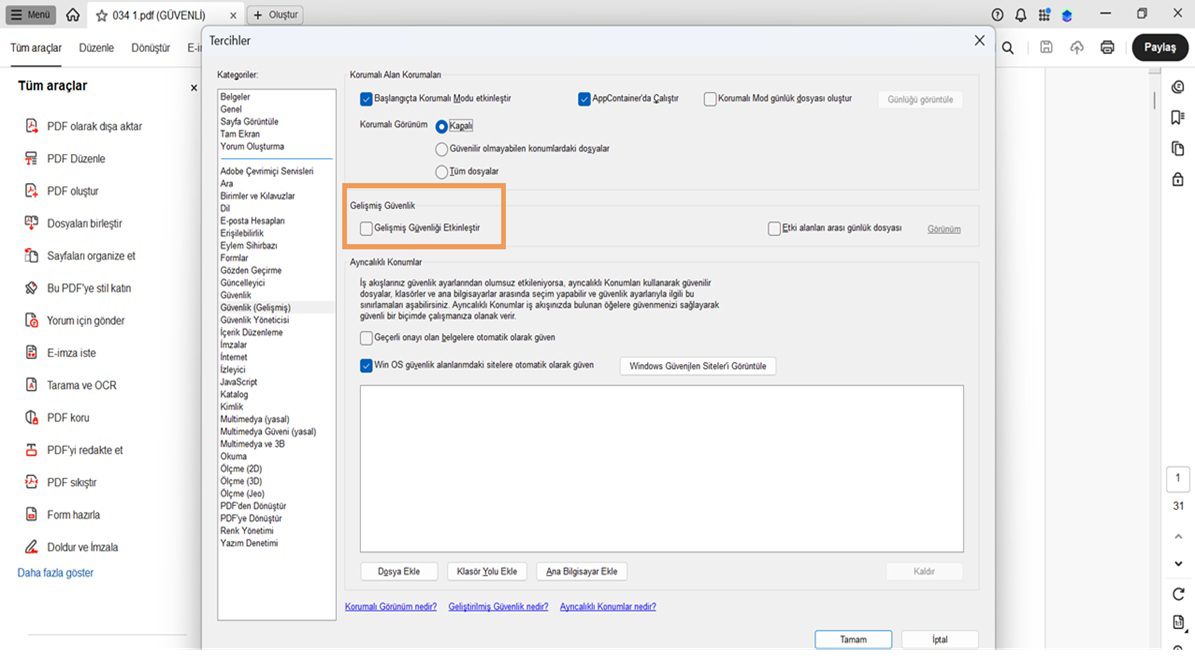 Tercihler iletişim kutusunda Geliştirilmiş Güvenliği Etkinleştir seçeneğinin işaretinin kaldırıldığı görüntülenir.