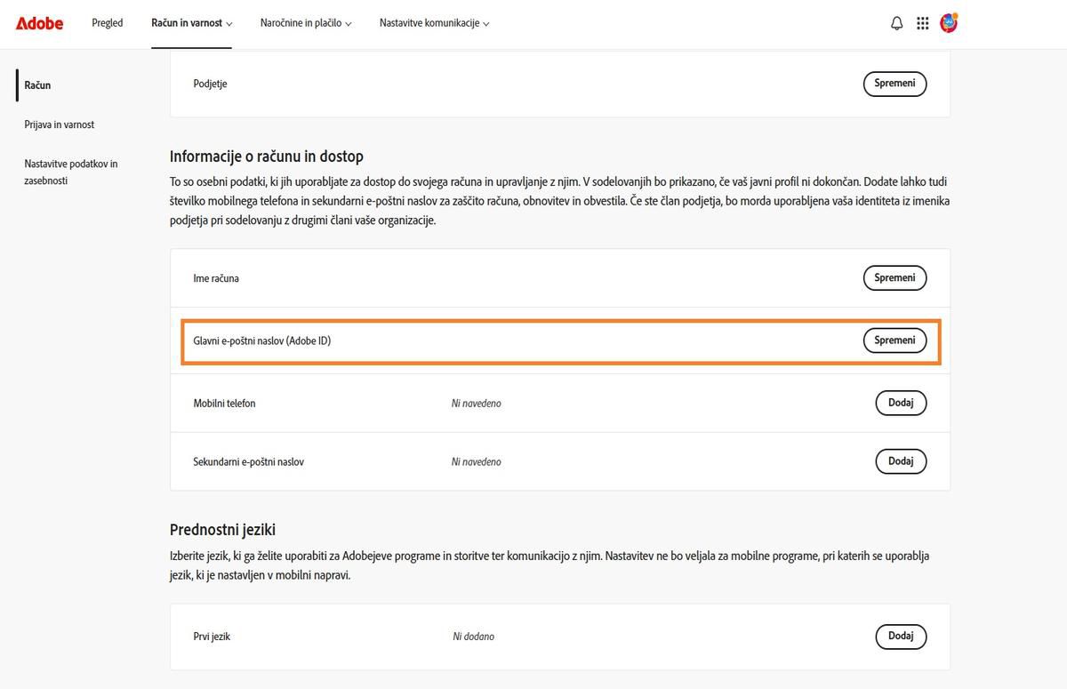 Področje glavnega e-poštnega naslova (Adobe ID), ki se nahaja v razdelku z informacijami o računu in dostopu na zavihku Račun, prikazuje e-poštni naslov, povezan z vašim računom Adobe.