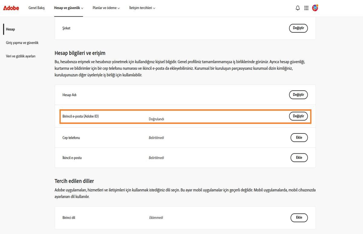 Hesap sekmesinde Hesap bilgileri ve erişim altında bulunan Birincil e-posta (Adobe ID) alanında Adobe hesabınızla ilişkili e-posta adresi görüntülenir.
