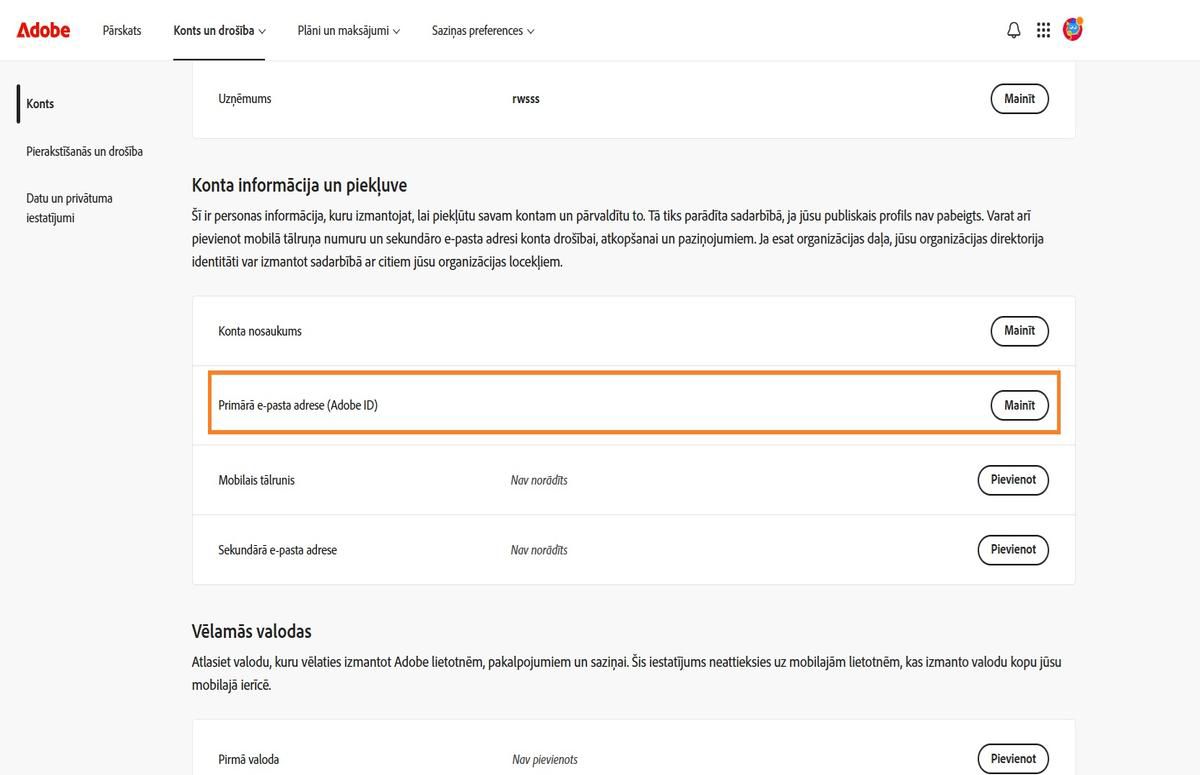 Galvenā e-pasta (Adobe ID) zonā, kas atrodas sadaļā Konta informācija un piekļuve, cilnē Konts, parādīta e-pasta adrese, kas saistīta ar jūsu Adobe kontu.