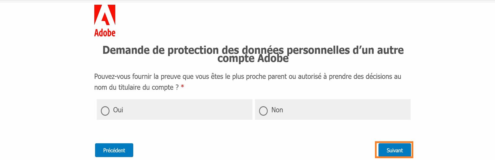 L’écran de demande de confidentialité affiche un message de confirmation oui-non où vous pouvez préciser si vous êtes en mesure de fournir la preuve que vous êtes autorisé à prendre des décisions au nom du titulaire du compte.