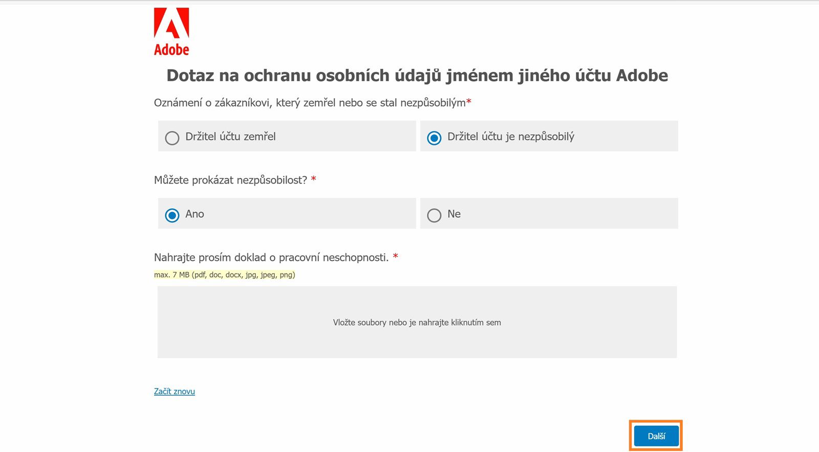 Na obrazovce Dotaz na ochranu osobních údajů se zobrazí možnost pro výběr důvodu uzavření účtu, Zvolte, zda můžete poskytnout důkaz o nezpůsobilosti nebo úmrtí, a nahrajte jej.
