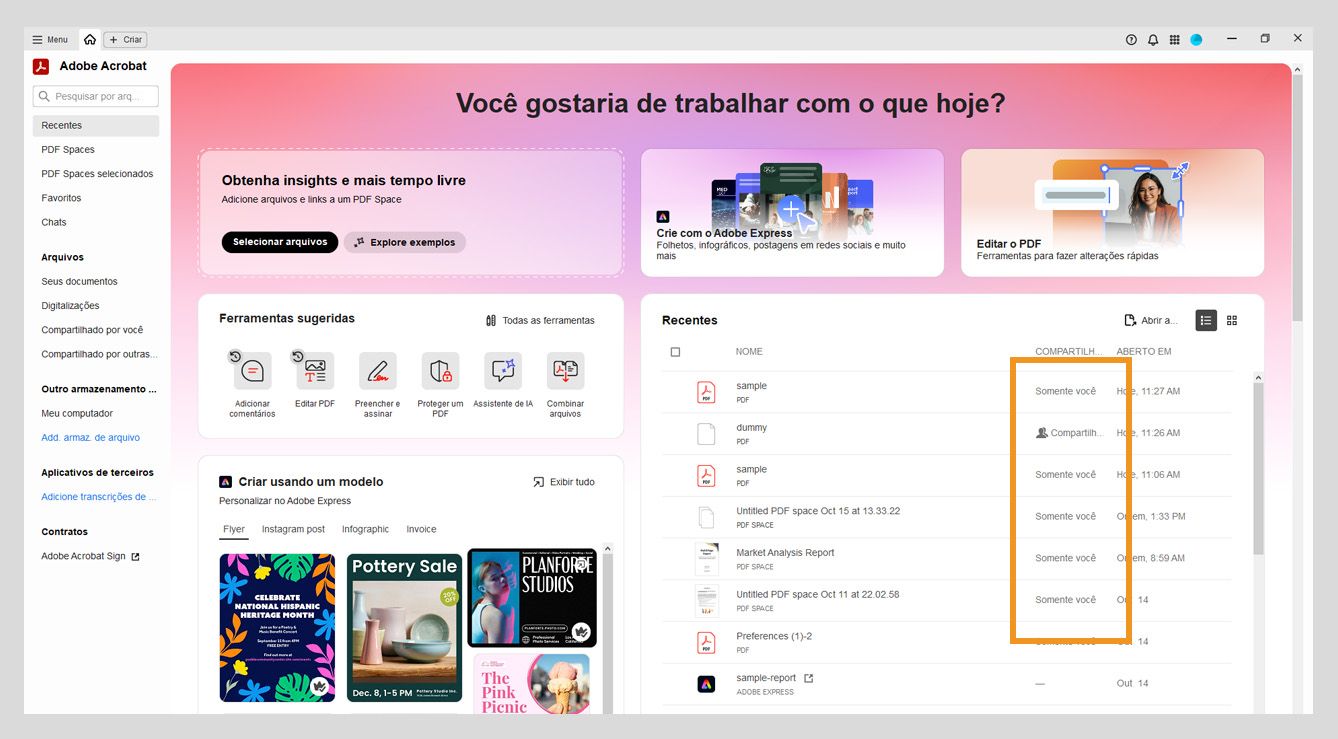 A seção Recentes na visualização da Página inicial mostra uma lista dos arquivos PDF recentes, juntamente com seu nome, status de compartilhamento e a informação Última abertura no painel central.