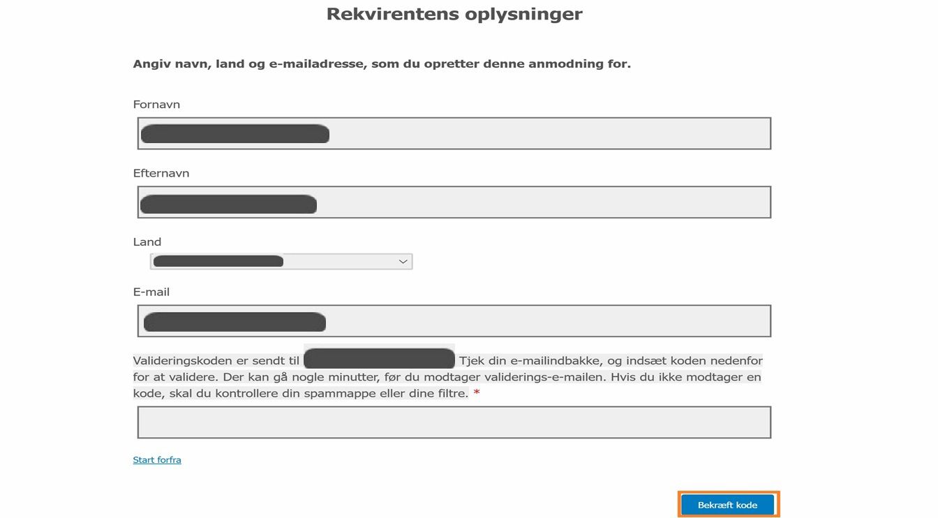 Formularen med anmoderens oplysninger viser felter, hvor anmodere kan indtaste deres kontaktoplysninger og validere deres e-mail.