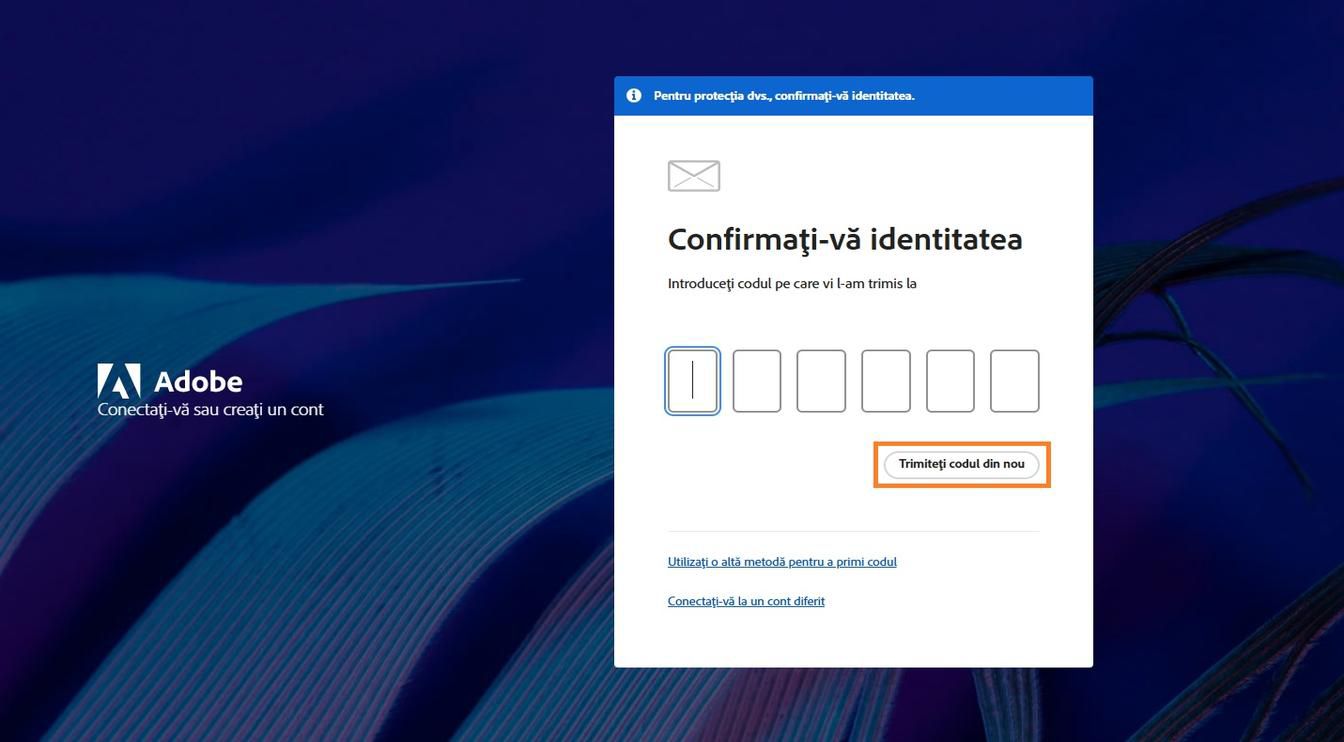 Butonul Retrimite codul din fereastra Verificați-vă identitatea vă permite să solicitați un cod de verificare nou.