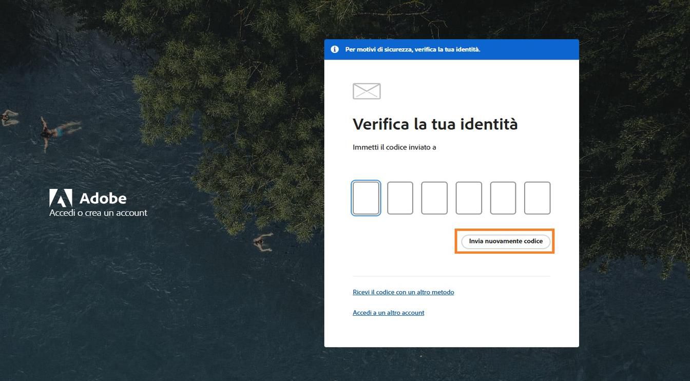 Il pulsante Invia di nuovo il codice nella finestra Verifica la tua identità consente di richiedere un nuovo codice di verifica.