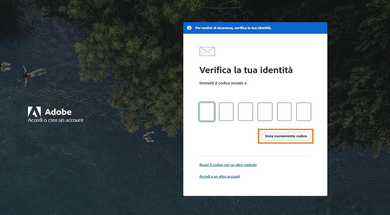 Il pulsante Invia di nuovo il codice nella finestra Verifica la tua identità consente di richiedere un nuovo codice di verifica.