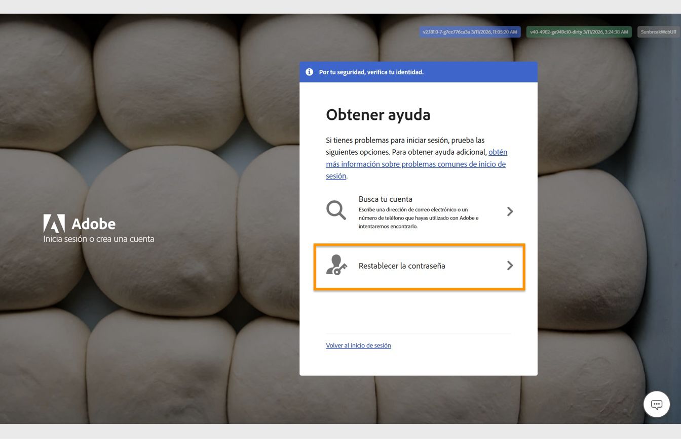 El botón Restablecer su contraseña, ubicado en el lado derecho de la pantalla en la ventana Obtener ayuda, proporciona la opción de restablecer la contraseña de su cuenta.