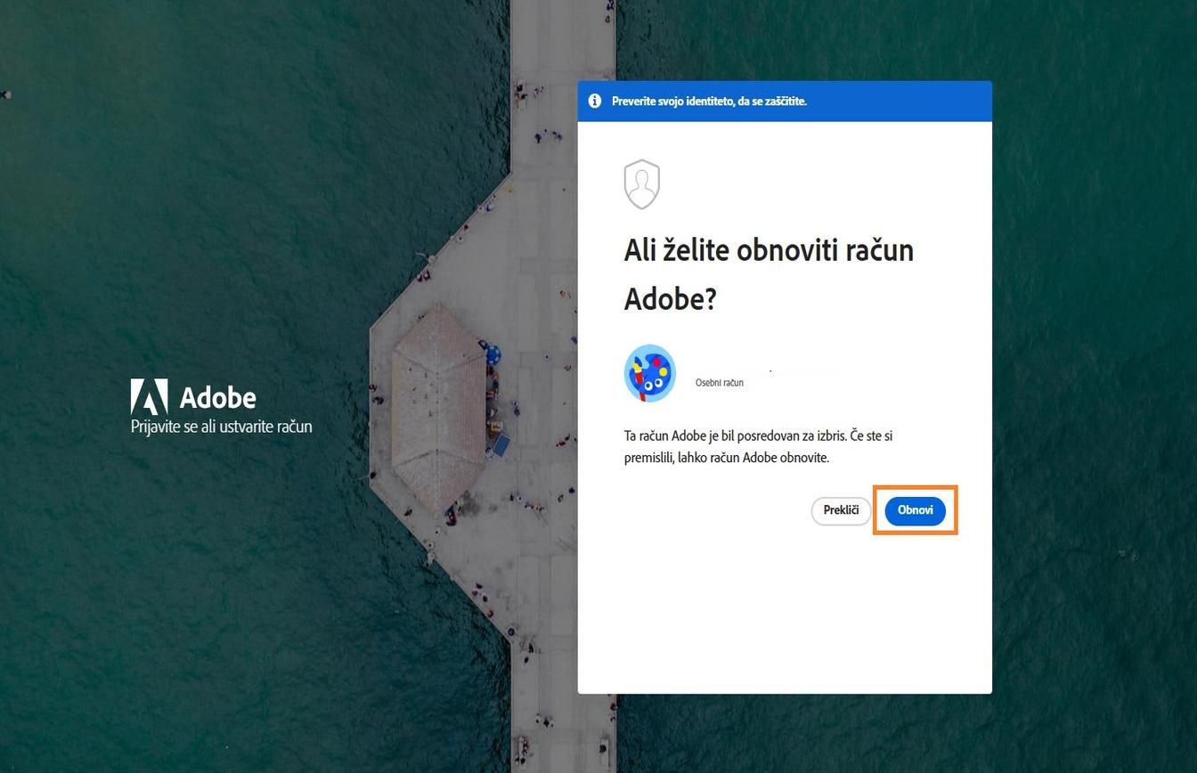 Gumb Pridobi, ki je na voljo v oknu Pridobi račun Adobe na strani za prijavo, vam omogoča, da znova aktivirate nedavno izbrisani račun.