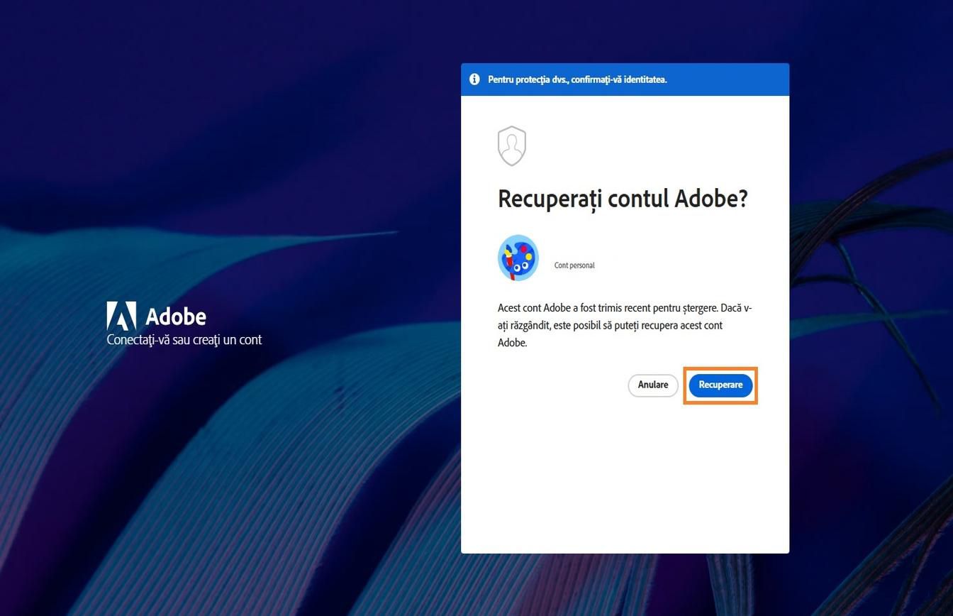 Butonul Recuperare, disponibil în fereastra Recuperare cont Adobe de pe pagina de conectare, vă permite să vă reactivați contul șters recent.