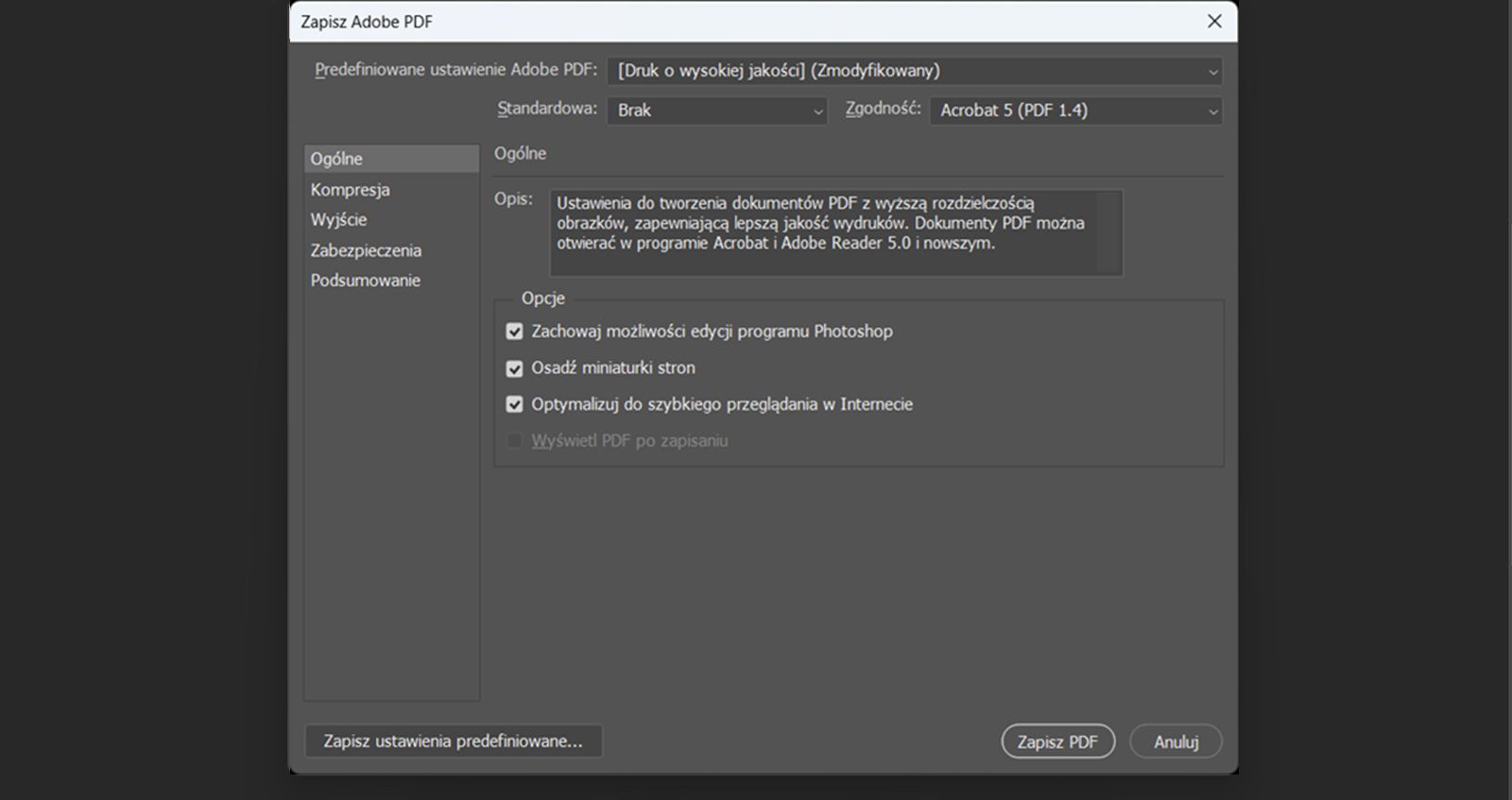 Otwarte jest okno dialogowe Zapisz Adobe PDF, pokazujące Ustawienia ogólne z opcjami zachowania możliwości edycji, osadzania miniatur i optymalizacji dla internetu.