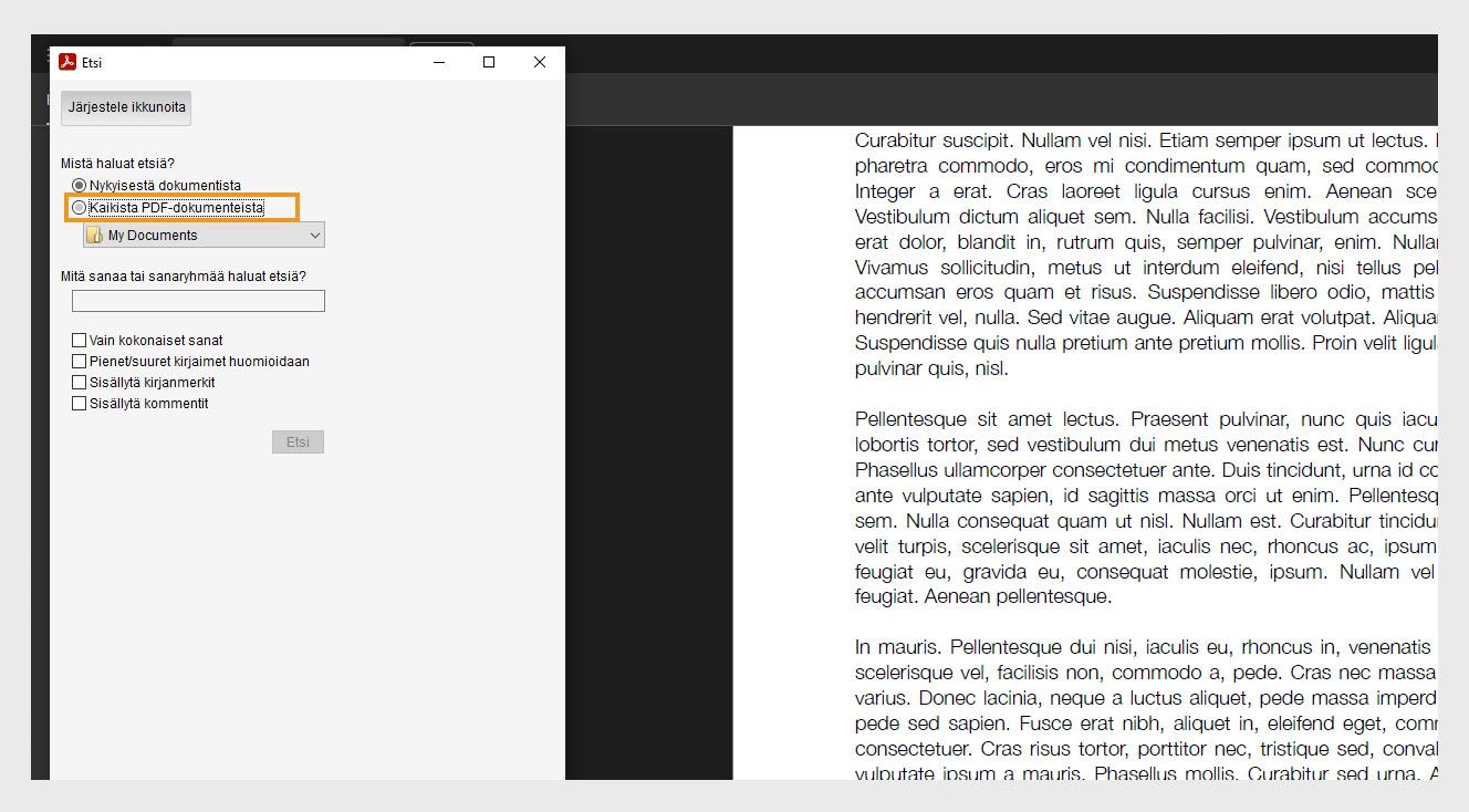 Hakuikkunassa on kaksi hakuvaihtoehtoa: Nykyinen asiakirjaa, kun haetaan avoimesta tiedostosta, ja Kaikki kohteen PDF-asiakirjat, jolloin käyttäjät voivat selata ja valita tietyn sijainnin laajempaa hakua varten.
