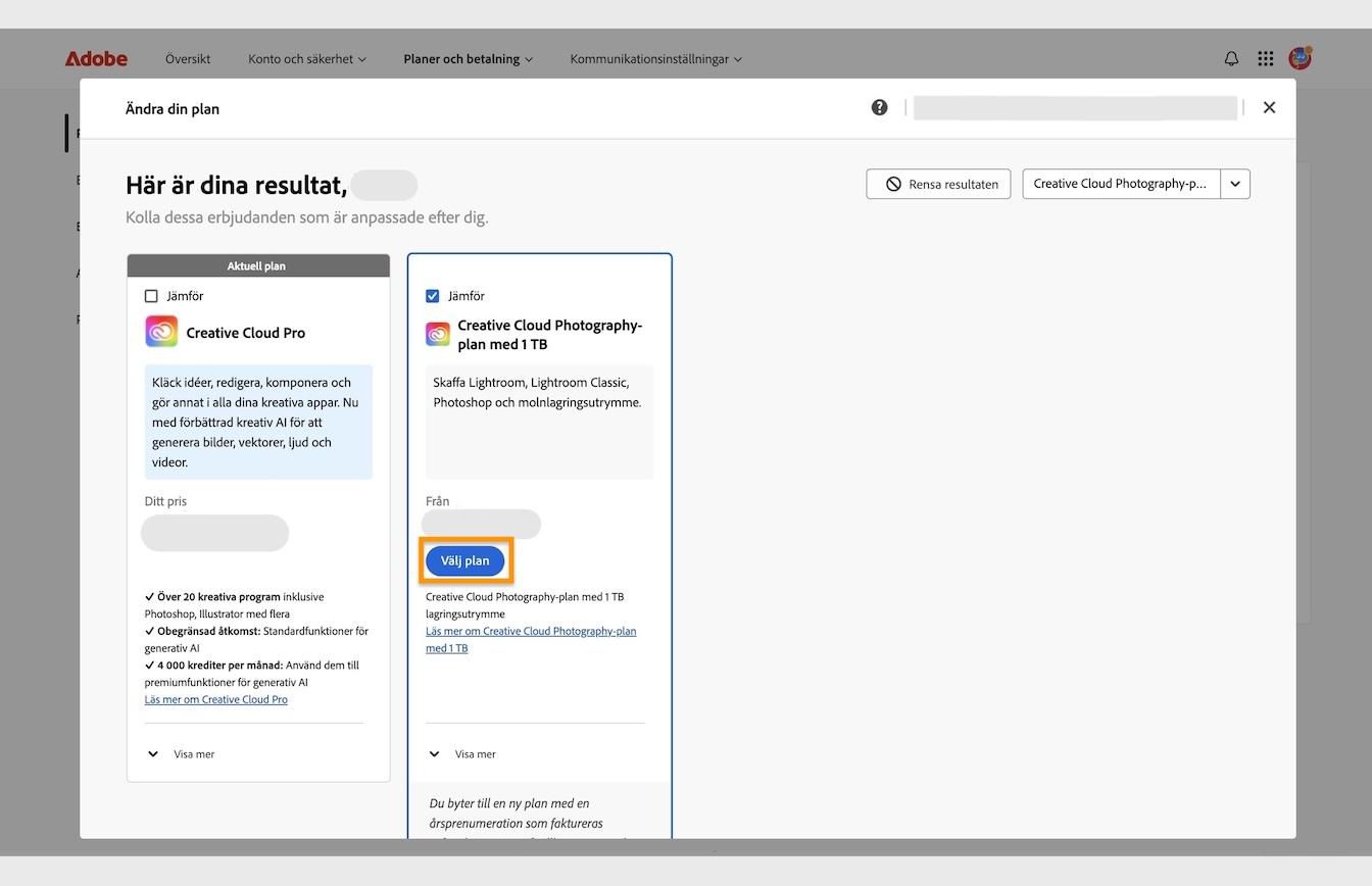 Knappen Välj plan, tillgänglig under plankorten, låter dig välja en ny plan att byta till från din nuvarande plan. 