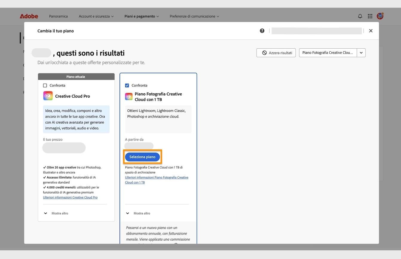 Il pulsante Seleziona piano, disponibile sotto le schede del piano, ti consente di selezionare un nuovo piano a cui passare dal piano attuale. 