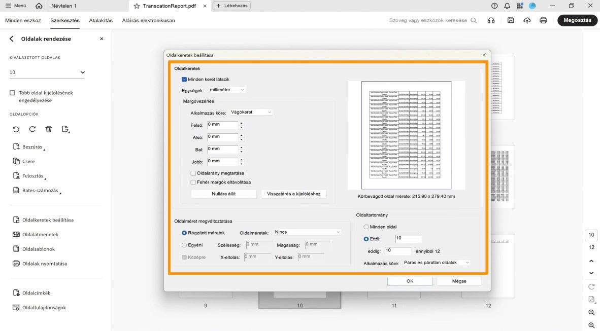 Az Oldalkeretek beállítása párbeszédpanel különböző oldal vágási beállításokat jelenít meg, mint például az Oldalkeretek, az Oldalméret módosítása és az Oldaltartomány.