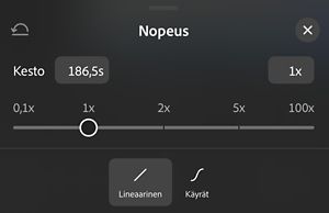 Nopeus-paneeli, jossa näkyy liukusäädin arvovälillä 0,1x–100x asetettuna arvoon 1x, alapuolella Lineaarinen- ja Käyrät-vaihtoehdot.