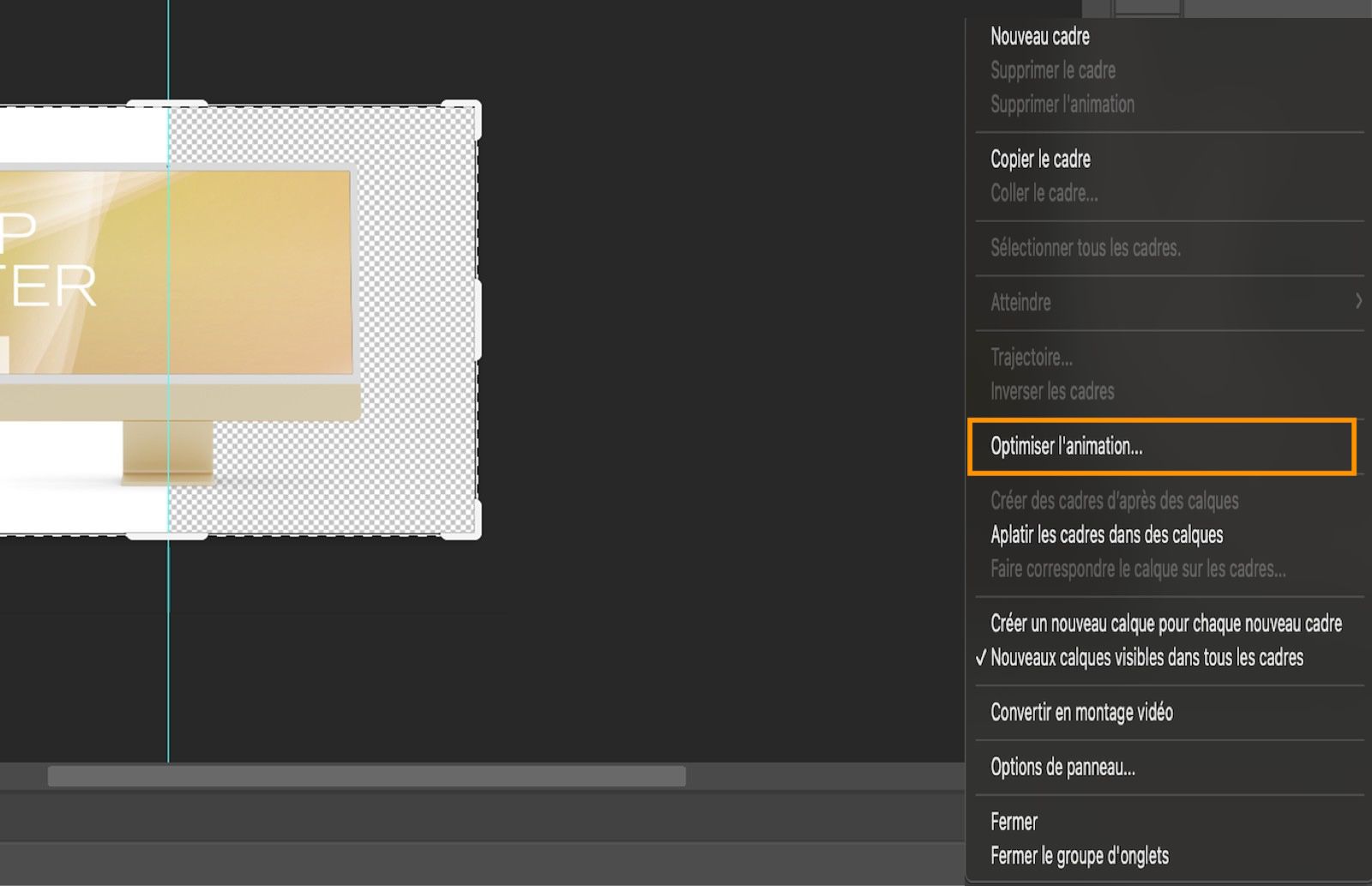 Menu du panneau Montage ouvert avec l’option Optimiser l’animation mise en évidence.