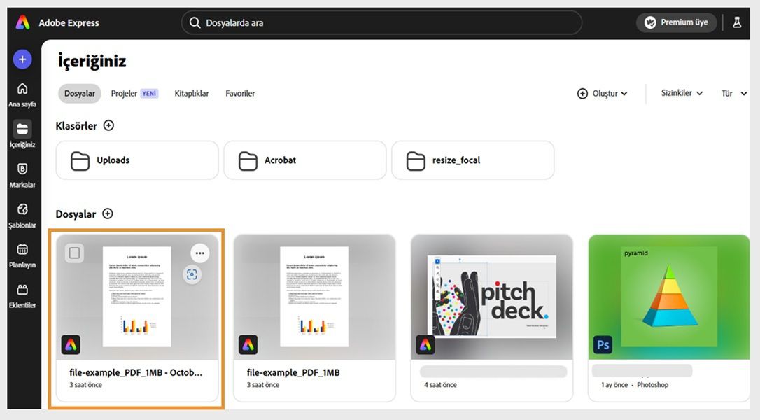 Adobe Express'in Eşyalarınız sayfasında, düzenlediğiniz son dosyaların listesi görüntülenir.