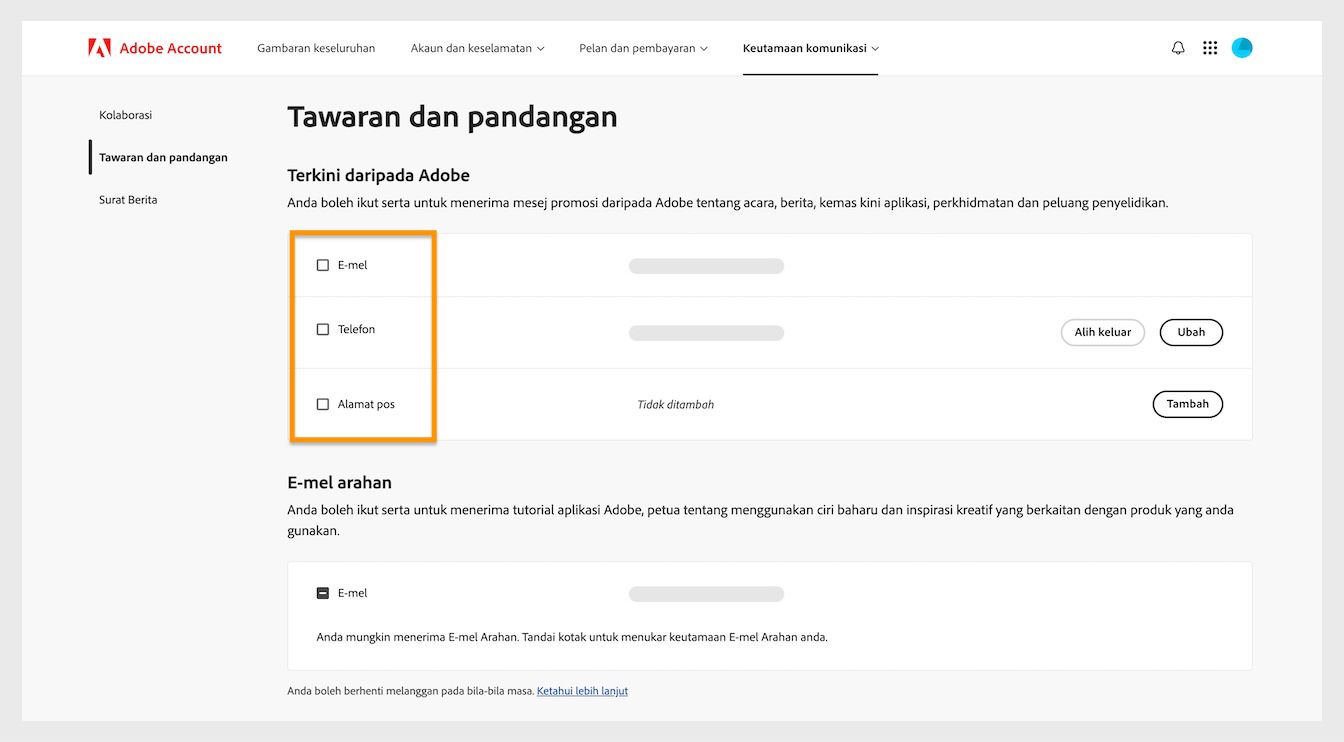 Kotak semak, yang terletak di sebelah kaedah komunikasi seperti E-mel, telefon dan alamat pos, membolehkan anda ikut serta untuk menerima komunikasi pemasaran.