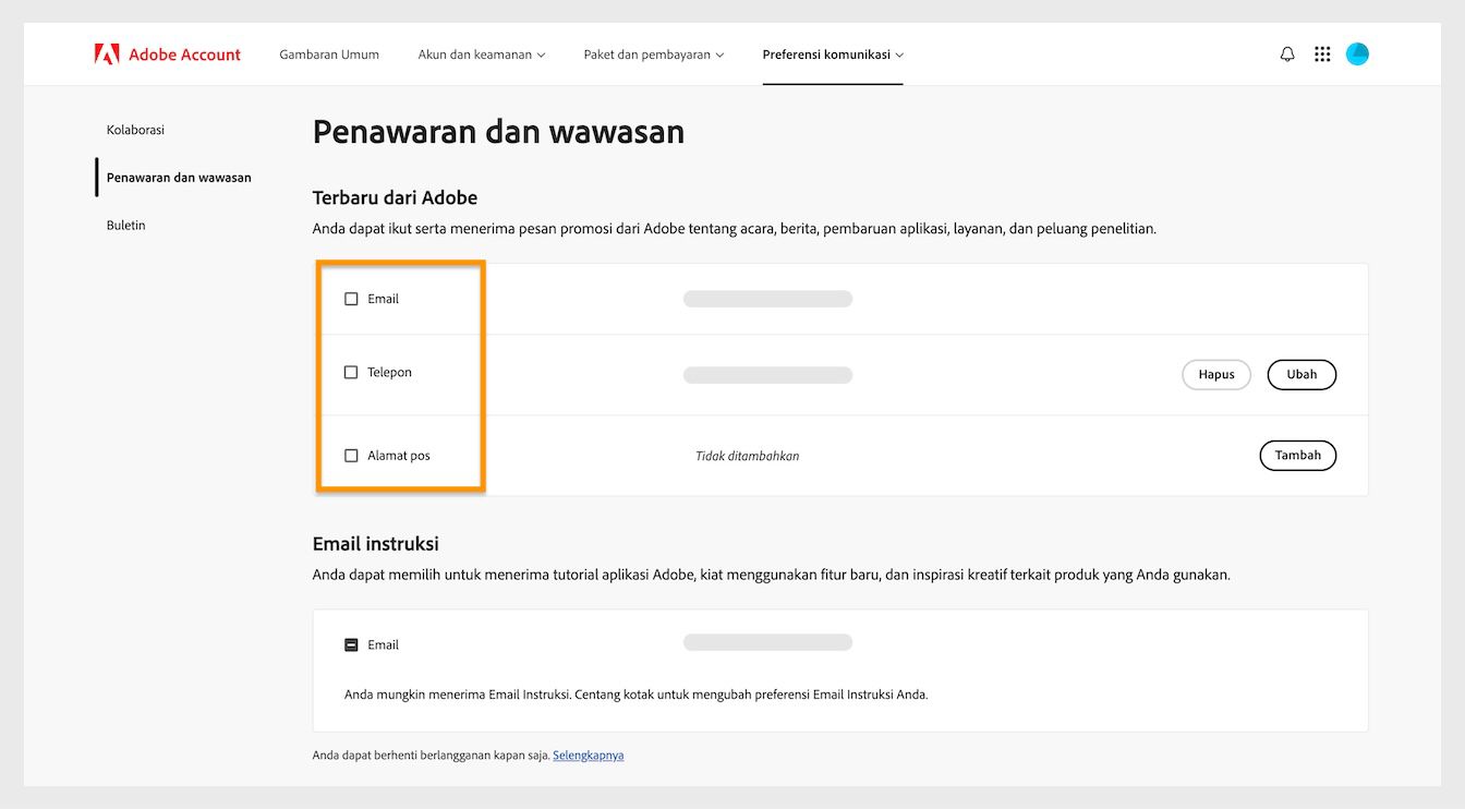Kotak centang, yang terletak di sebelah metode komunikasi seperti Email, telepon, dan alamat pos, memungkinkan Anda untuk ikut serta menerima komunikasi pemasaran.