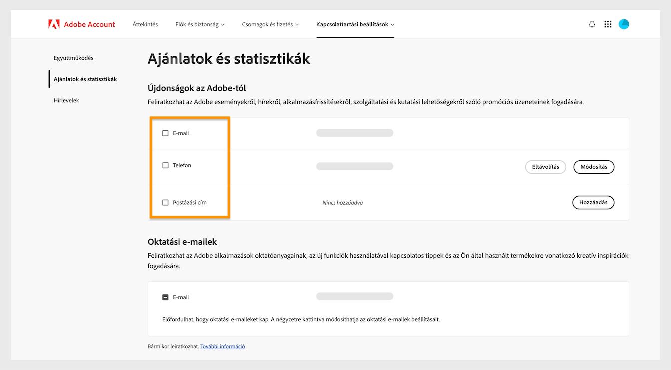 A jelölőnégyzetek, amelyek a kommunikációs módszerek, például e-mail, telefon és postacím mellett találhatók, lehetővé teszik a marketing kommunikáció fogadását.