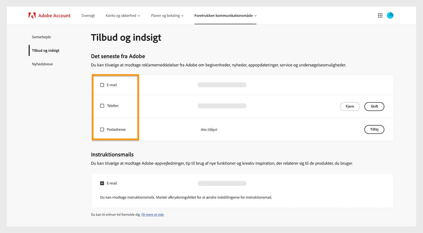 Afkrydsningsfelterne, der findes ved siden af kommunikationsmetoderne såsom mail, telefon og postadresse, giver dig mulighed for at tilmelde dig marketingkommunikation.