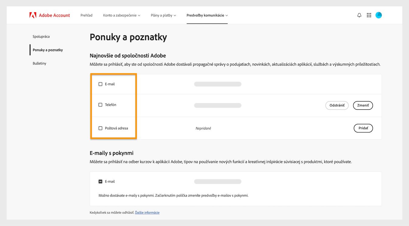 Začiarkavacie políčka, ktoré sa nachádzajú vedľa spôsobov komunikácie, ako sú e-mail, telefón a poštová adresa, vám umožňujú prihlásiť sa na odber marketingovej komunikácie.