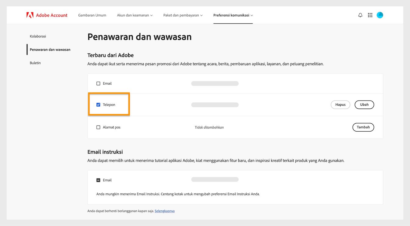 Kotak centang, yang terletak di sebelah metode komunikasi seperti Email, telepon, dan alamat pos, memungkinkan Anda untuk berhenti menerima komunikasi pemasaran.