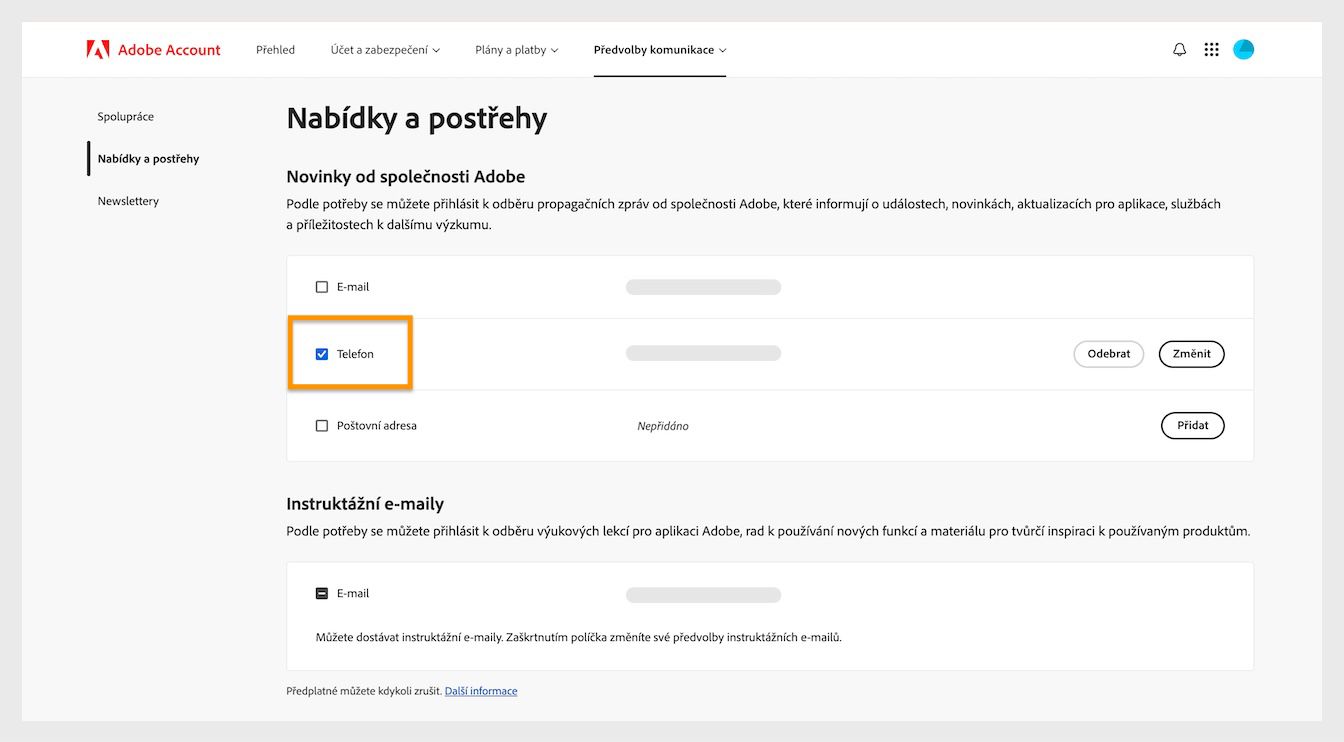 Zaškrtávací políčka, která se nacházejí vedle metod komunikace, jako je e-mail, telefon a poštovní adresa, vám umožňují odhlásit se z odběru marketingové komunikace.