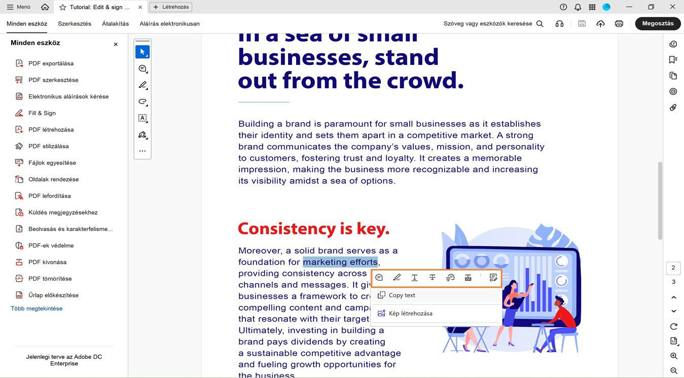 A dokumentumpanelen a lebegő eszköztár a következő műveleteket kínálja a kijelölt szövegen: Megjegyzés hozzáadása, Szöveg kiemelése, Aláhúzás, Áthúzás, Szöveg kivonása, Szöveg másolása és PDF szerkesztése.
