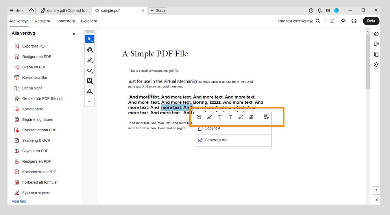 Dokumentfönstret visar följande alternativ i det flytande verktygsfältet för att utföra åtgärder på markerad text: Lägg till en kommentar, Markera text, Stryk under text, Stryk genom text, Redigera bort text, Kopiera text och Redigera en pdf-fil.