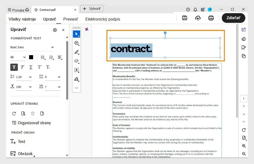 Panel dokumentu zobrazuje vybratý textový rámček, ktorý môže používateľ upraviť.Panel Upraviť zobrazuje rôzne možnosti formátovania textu.
