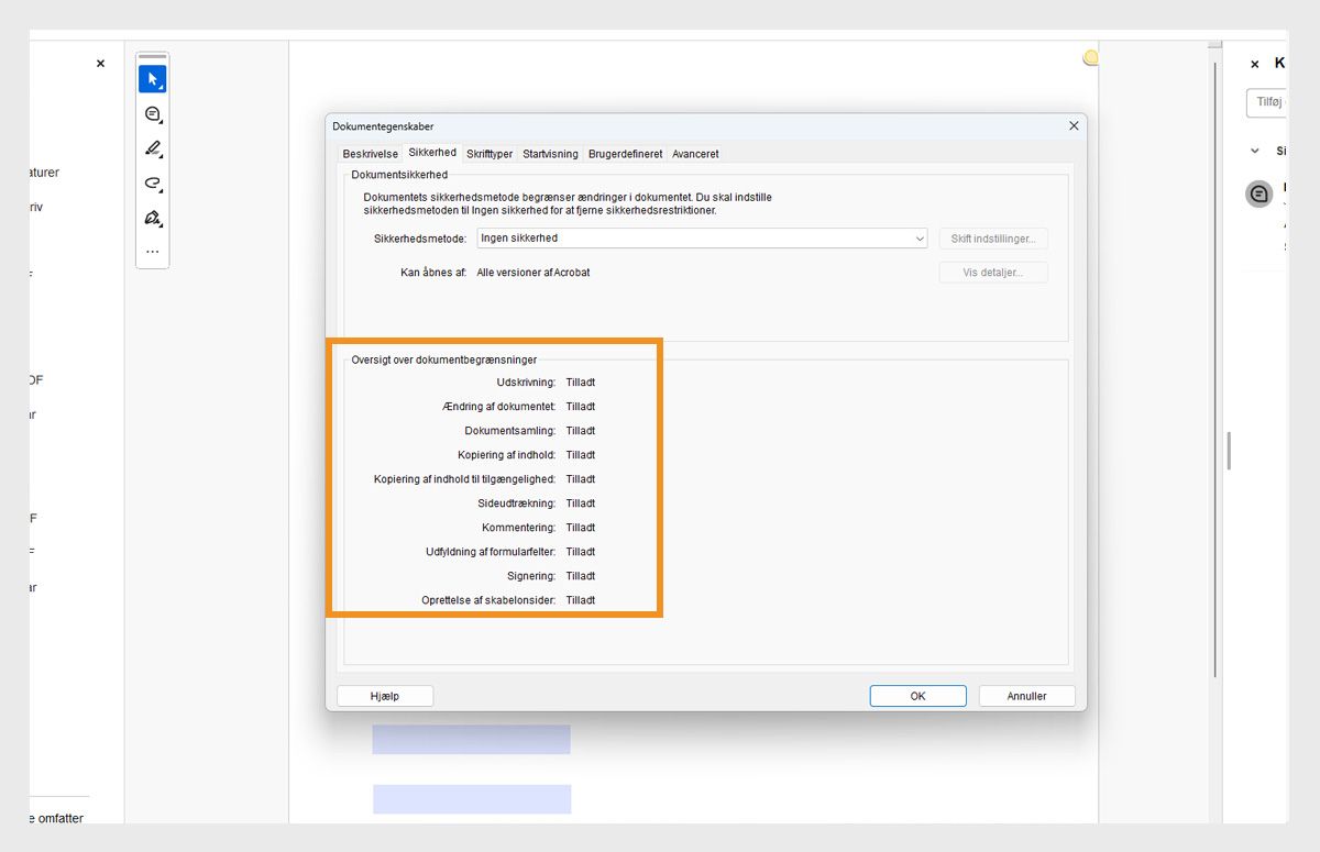 Dialogboksen Dokumentegenskaber åbnes under fanen Sikkerhed. Afsnittet med oversigten over dokumentbegrænsninger er fremhævet og viser alle tilladelser relateret til PDF'en. 
