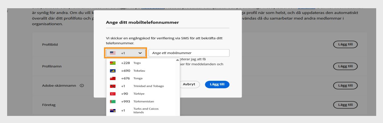 Rullgardinsmenyn, som är tillgänglig när du väljer nedåtpilsikonen i fönstret för att ange ett telefonnummer, gör att du kan välja ditt land.