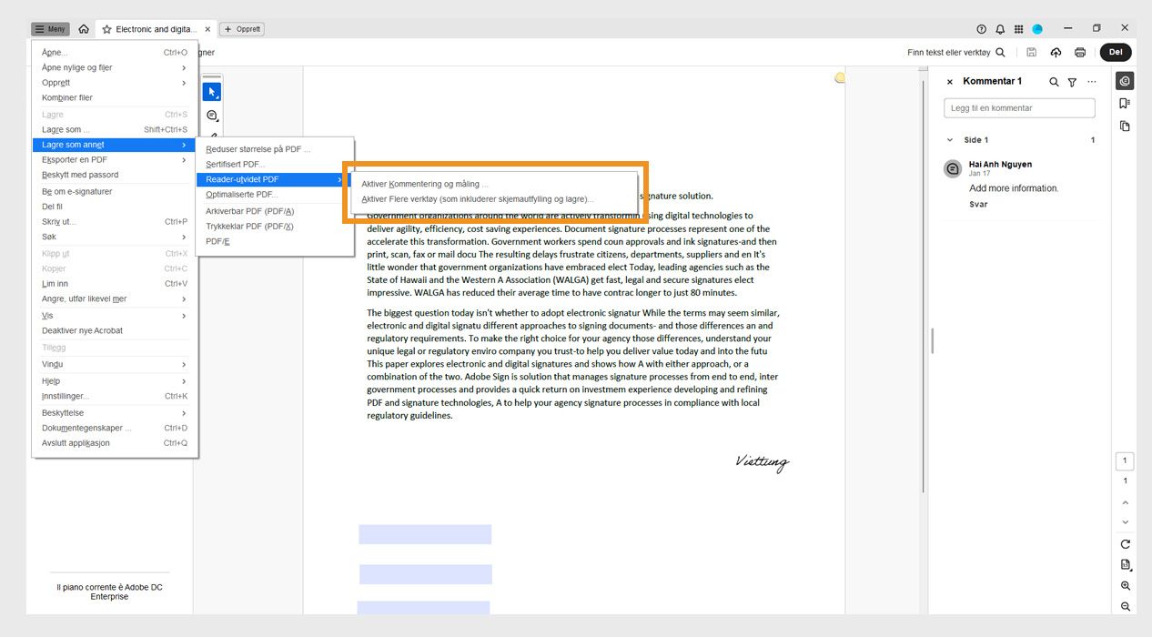 Følgende alternativer er uthevet under menyen for Reader Extended PDF: Aktiver kommentering og måling og Aktiver flere verktøy (inkluderer skjemautfylling og lagring).