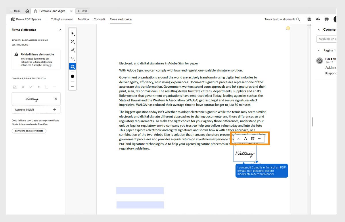 Le opzioni dimensione del font sono evidenziate, mostrando dove un utente può regolare la dimensione del font di un campo di testo o eliminare il testo selezionando l’icona A più piccola o più grande o l’icona del cestino.