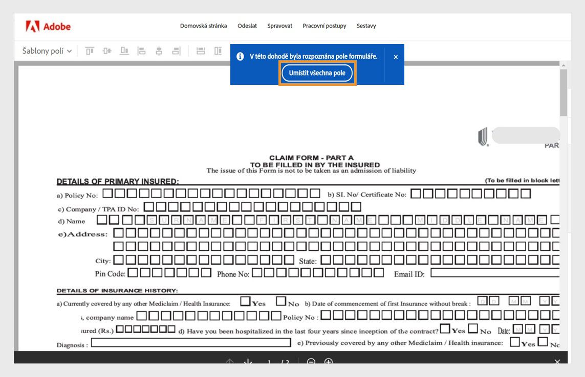 Pole formuláře v dokumentu jsou automaticky rozpoznána a je zvýrazněna zpráva s možností umístit všechna pole.