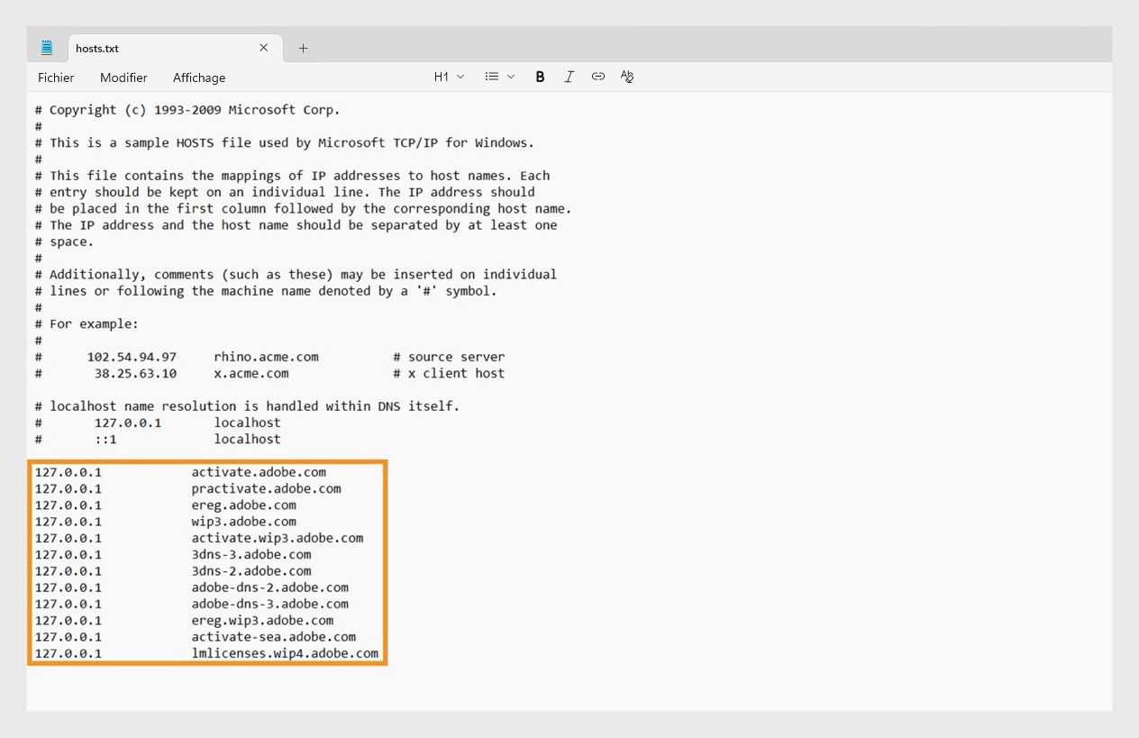 Le fichier hosts comprend les informations localhost et, en cas d’erreurs, des entrées liées à Adobe.