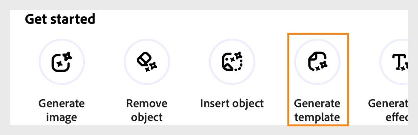 De afbeelding toont de opties onder Aan de slag, zoals Afbeelding genereren, Object verwijderen, Object invoegen en Sjabloon genereren. 