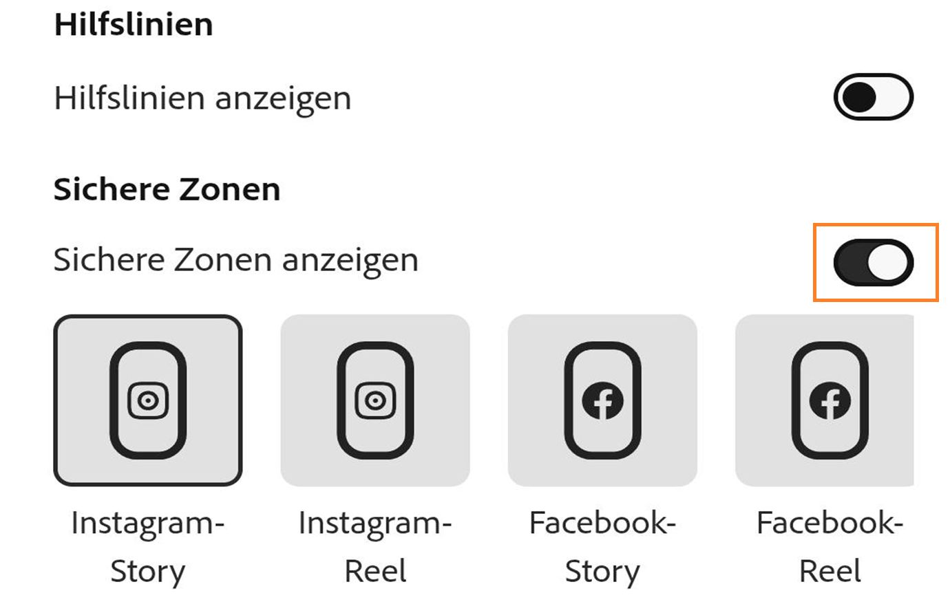 Das Bild zeigt den Umschalter für Guides und sichere Zonen zusammen mit den verfügbaren Social Media-Format-options wie Instagram Story, Instagram Reel und Facebook Story.
