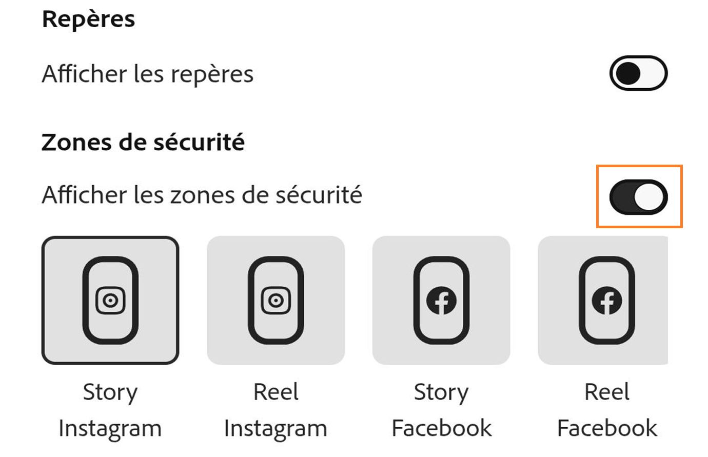 L’image montre les boutons bascule pour Repères et Zones de sécurité ainsi que les options de formats pour les réseaux sociaux disponibles comme Story Instagram, Reel Instagram et Story Facebook. 