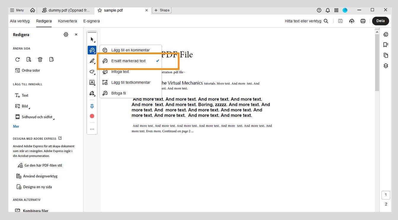 Menyn visar alternativ för att lägga till kommentarer, ersätta text, infoga text, lägga till textkommentarer och bifoga filer, med Ersätt markerad text markerat.