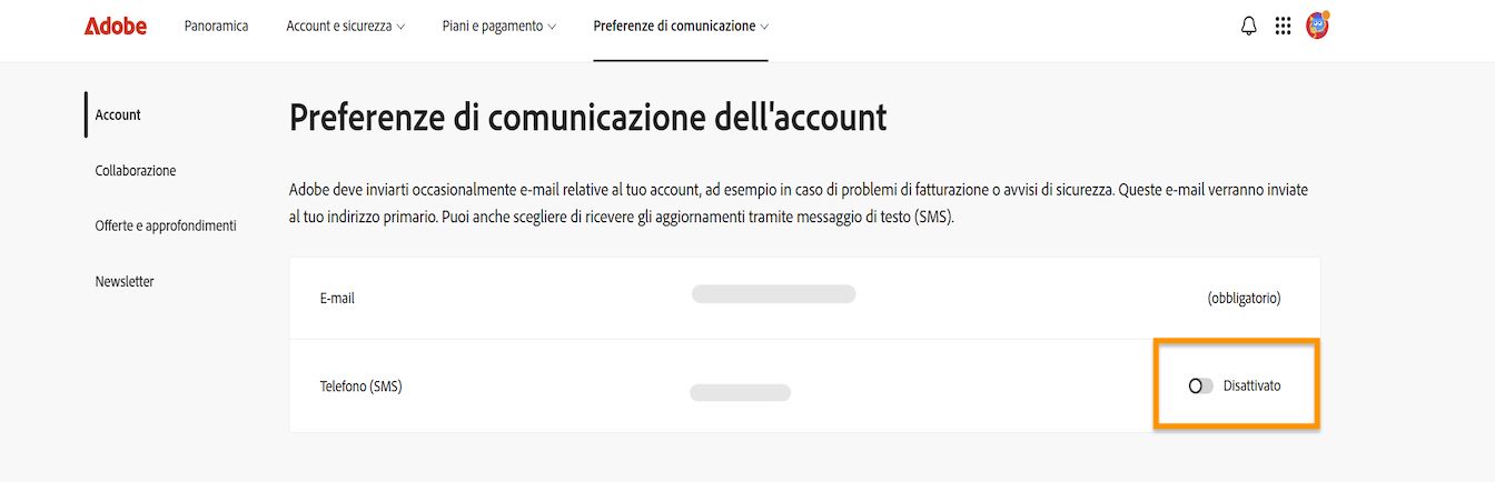 Il pulsante di attivazione/disattivazione, situato sul lato destro dello schermo sotto Preferenze di comunicazione dell'account, consente di attivare o disattivare le notifiche telefoniche.