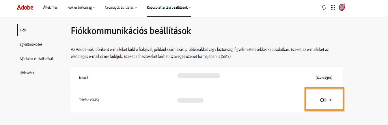 A kapcsoló gomb, amely a képernyő jobb oldalán található a Fiók kommunikációs beállításai alatt, lehetővé teszi a telefonos értesítések be- vagy kikapcsolását.