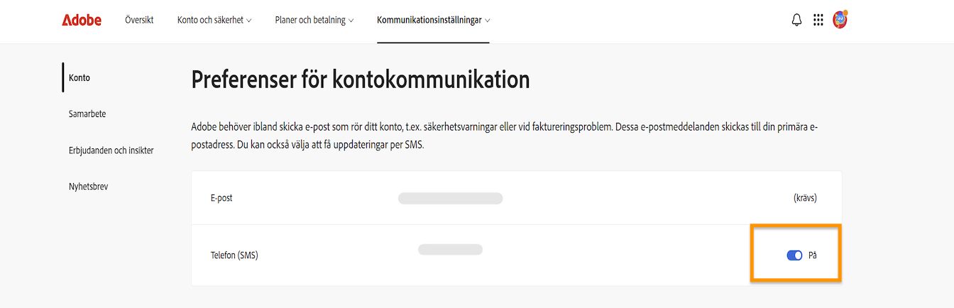Växlingsknappen, som finns på höger sida av skärmen under Kommunikationsinställningar för konto, låter dig slå på eller stänga av telefonmeddelanden.