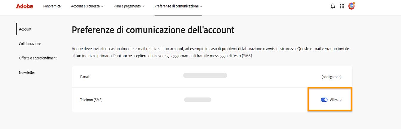 Il pulsante di attivazione/disattivazione, situato sul lato destro dello schermo sotto Preferenze di comunicazione dell'account, consente di attivare o disattivare le notifiche telefoniche.